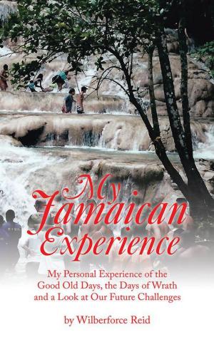 Cover of the book My Jamaican Experience by Bobby Tremaine