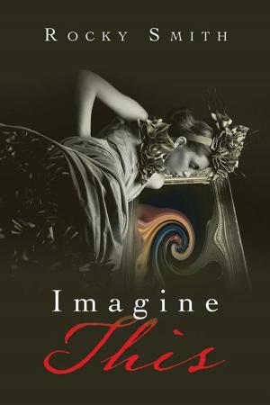 Cover of the book Imagine This by Ron Lombrado