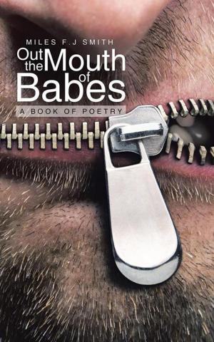 Cover of the book Out the Mouth of Babes by John Shannon