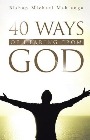 Book cover of 40 Ways of Hearing from God