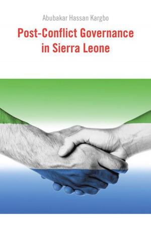 Cover of the book Post-Conflict Governance in Sierra Leone by Adauzo Ijeoma Ubah