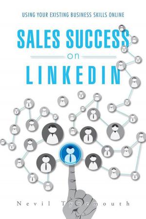Cover of the book Sales Success on Linkedin by Dana A. Alkandari