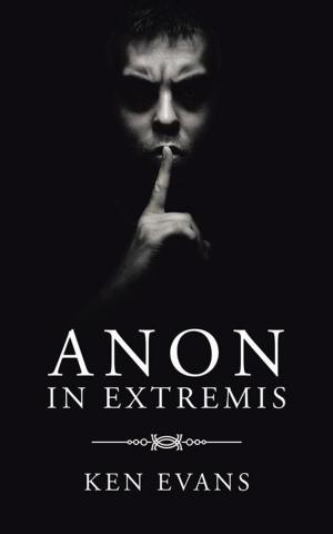 Cover of the book Anon in Extremis by Gregory Randall