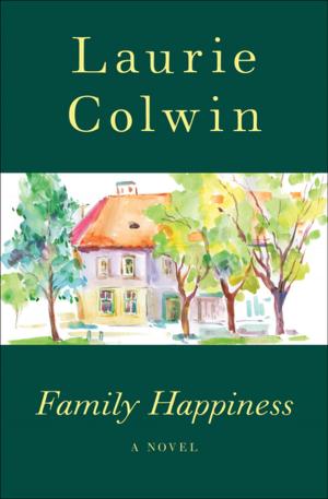 Cover of the book Family Happiness by Bernard Evslin