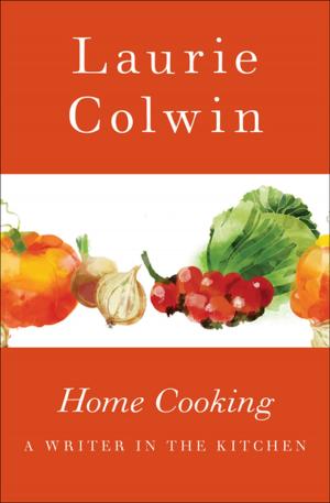 Cover of the book Home Cooking by Toni Leland