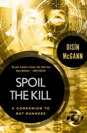 bigCover of the book Spoil the Kill by 