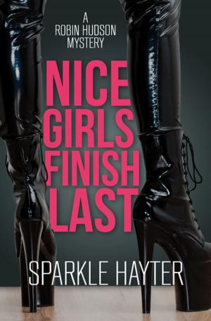 Cover of the book Nice Girls Finish Last by Dorothy Salisbury Davis