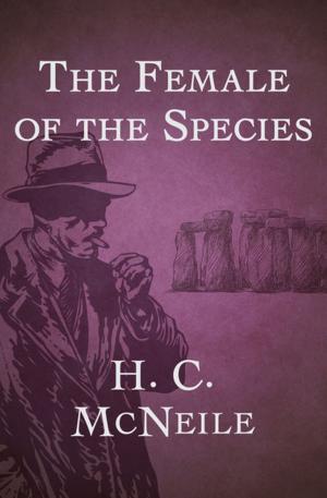Cover of the book The Female of the Species by John Rachel