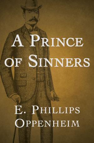 Cover of the book A Prince of Sinners by Henry Howarth Bashford, Archibald Hurd