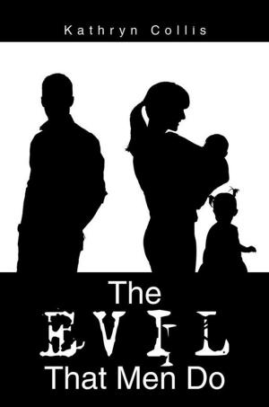 Cover of the book The Evil That Men Do by Karen Elizabeth