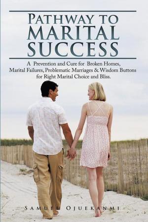 Cover of the book Pathway to Marital Success by Minnie Wren