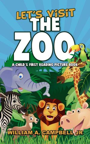 Cover of Let's Visit the Zoo! A Child's First Reading Picture Book
