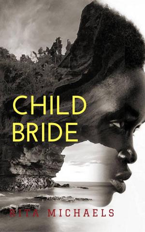 Cover of the book Child Bride by Liz Gavin