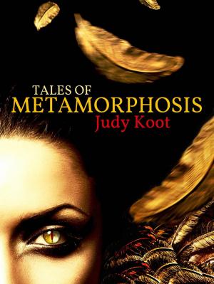 Cover of the book Tales of Metamorphosis by Sophie Dabat