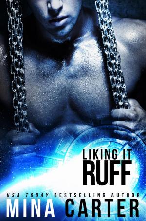 Cover of the book Liking it Ruff by C. J. Baker