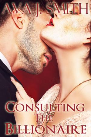 Book cover of Consulting the Billionaire (billionaire bbw erotica)