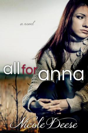 Cover of the book All For Anna by Carissa Montford