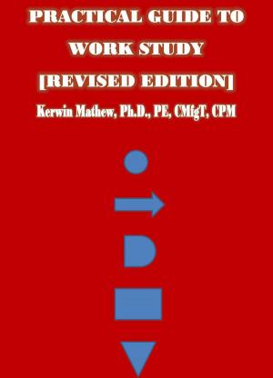 Cover of Practical Guide To Work Study [Revised Edition]