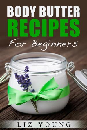 Book cover of Body Butter Recipes For Beginners