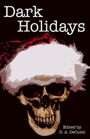 Book cover of Dark Holidays