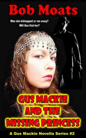 Cover of Gus Mackie and the Missing Princess