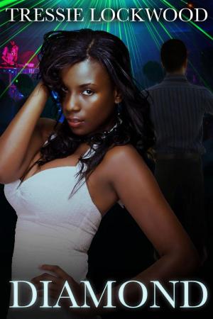 Cover of the book Diamond by Tressie Lockwood