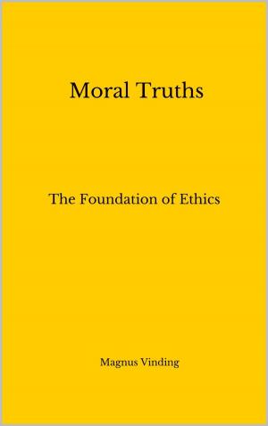 Cover of the book Moral Truths: The Foundation of Ethics by David Pearce