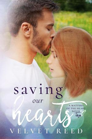 Cover of the book Saving Our Hearts by Dakota Gray