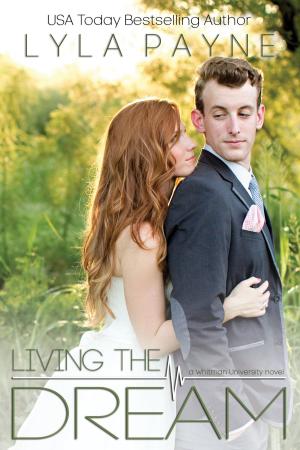 Cover of the book Living the Dream (Whitman University) by C. R. Nix