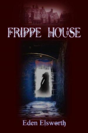 Book cover of Frippe House