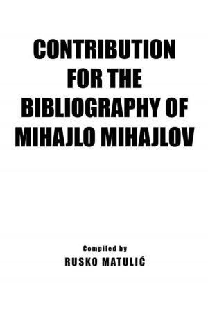 Book cover of Contribution for the Bibliography of Mihajlo Mijahlov