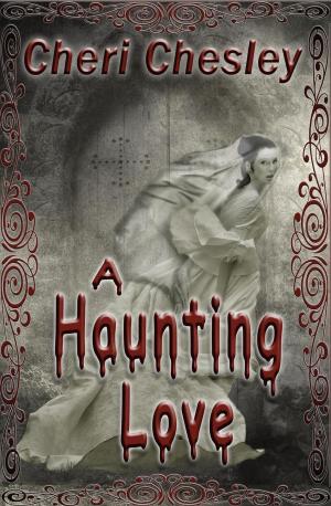 Book cover of A Haunting Love