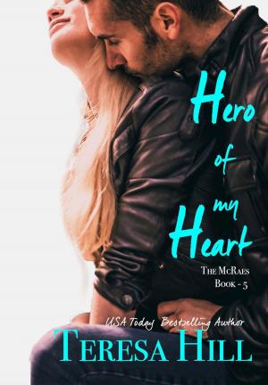 Cover of the book Hero of My Heart by Elizabeth Rolls, Naoko Moto
