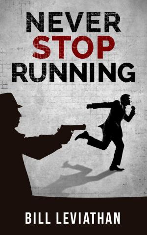 Cover of the book Never Stop Running by Booker Warren
