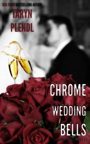 Book cover of Chrome Wedding Bells-2.5