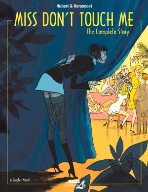 Cover of the book Miss Don't Touch Me by Rick Geary