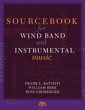 Book cover of Sourcebook for Wind Band and Instrumental Music