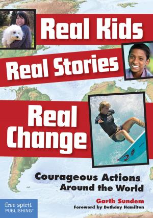 Cover of the book Real Kids, Real Stories, Real Change by Wendy L. Moss, Ph.D., Susan A. Taddonio, D.P.T.