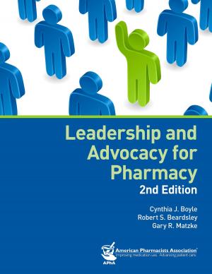 Book cover of Leadership and Advocacy for Pharmacy, 2e
