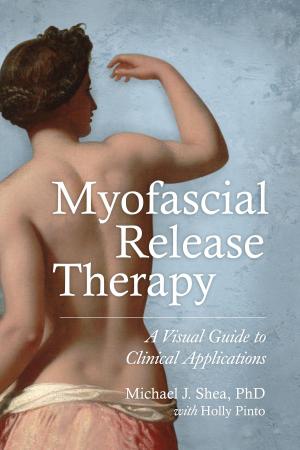 Book cover of Myofascial Release Therapy