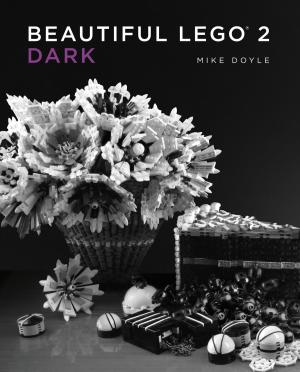 Cover of the book Beautiful LEGO 2: Dark by Nathanael Kuipers, Mattia Zamboni