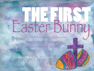 bigCover of the book The First Easter Bunny by 