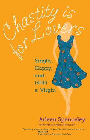 Cover of the book Chastity Is for Lovers by 