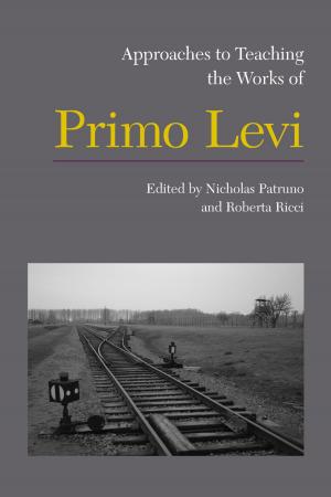 Cover of Approaches to Teaching the Works of Primo Levi