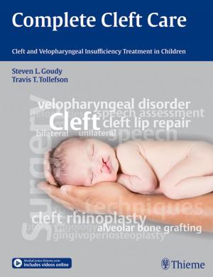 Cover of the book Complete Cleft Care by Alex P. Jones, Jeffrey E. Janis