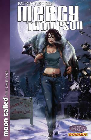 Book cover of Patricia Briggs' Mercy Thompson: Moon Called Vol. 1