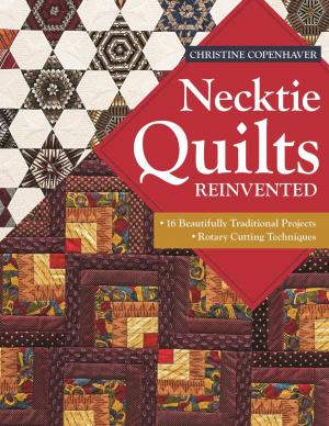 Cover of the book Necktie Quilts Reinvented by Jennifer Day