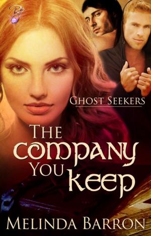 Cover of the book The Company You Keep by Emma Hillman