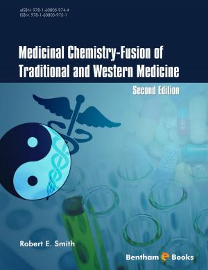 Cover of the book Medicinal Chemistry - Fusion of Traditional and Western Medicine: Second Edition by Boris V.  Krylov, Boris V.  Krylov, Boris V.  Krylov