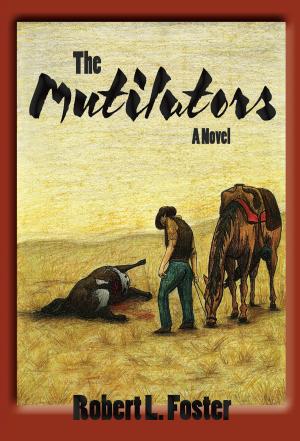 Cover of the book The Mutilators by Lloyd Kiva New